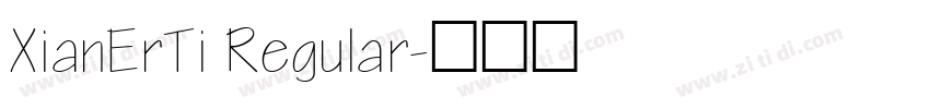 XianErTi Regular字体转换